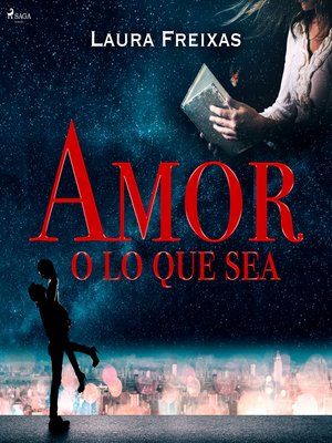 cover image of Amor o lo que sea